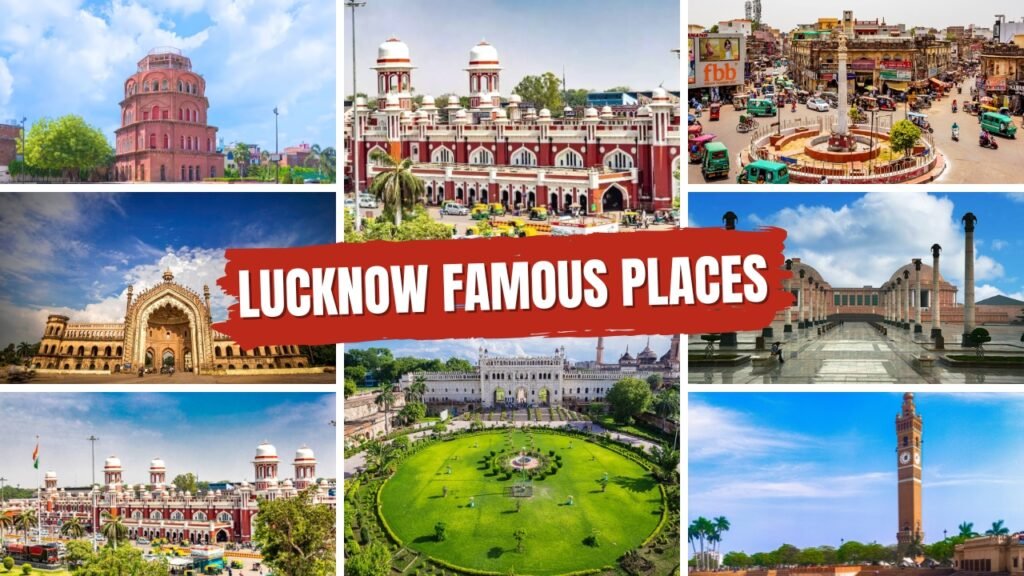 Lucknow Famous Places